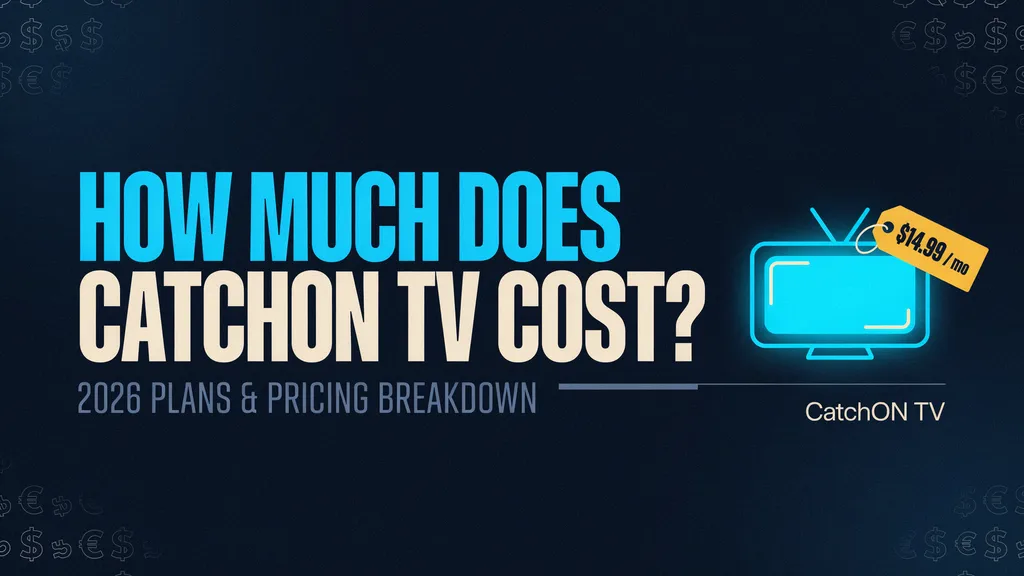 How Much Does CatchON TV Cost?